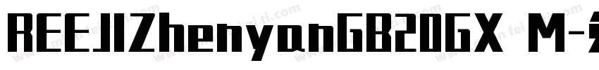 REEJIZhenyanGB20GX M字体转换